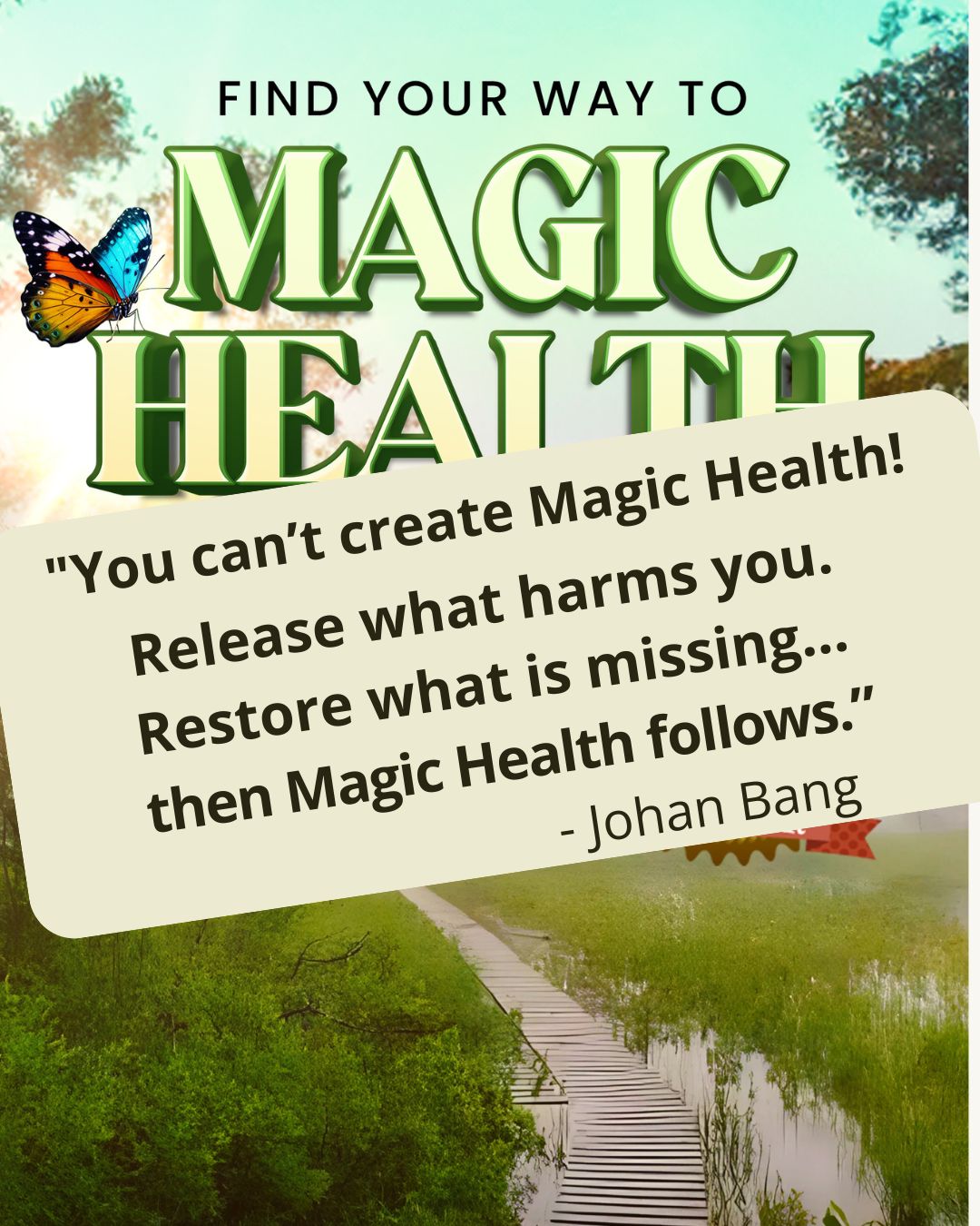 Why you should Find Your Way to Magic Health